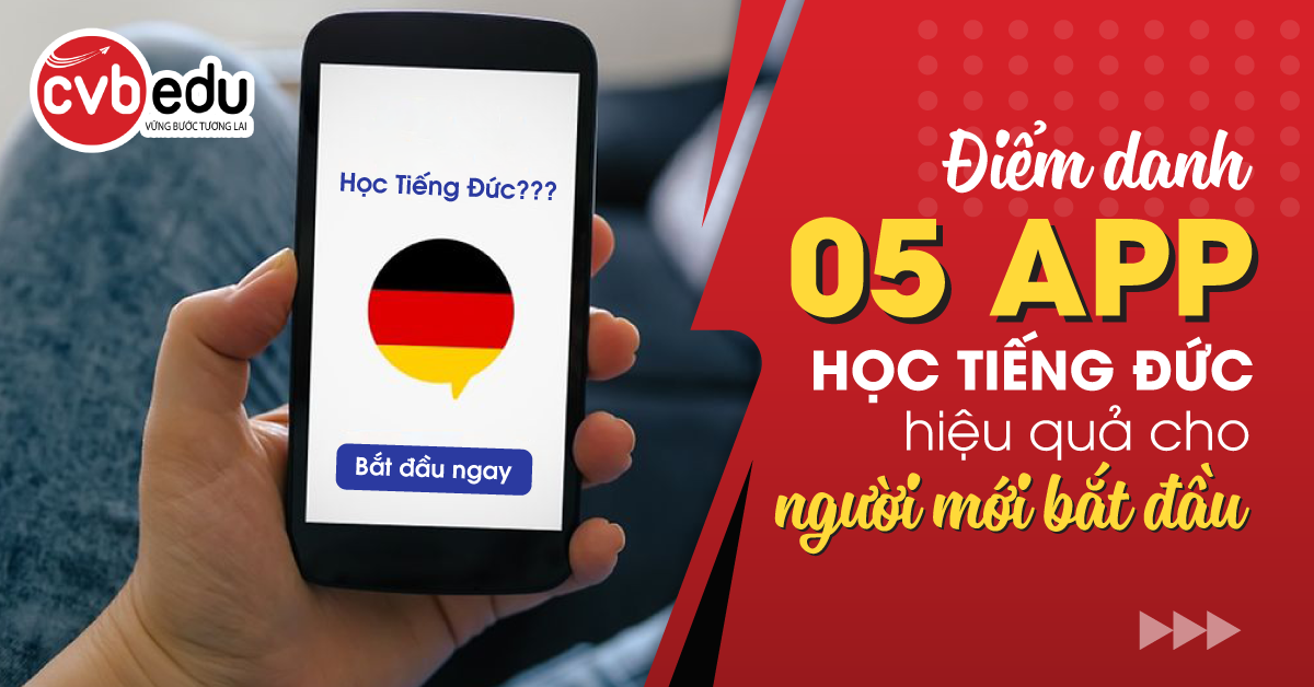 Điểm danh 05 app học tiếng Đức hiệu quả cho người mới bắt đầu