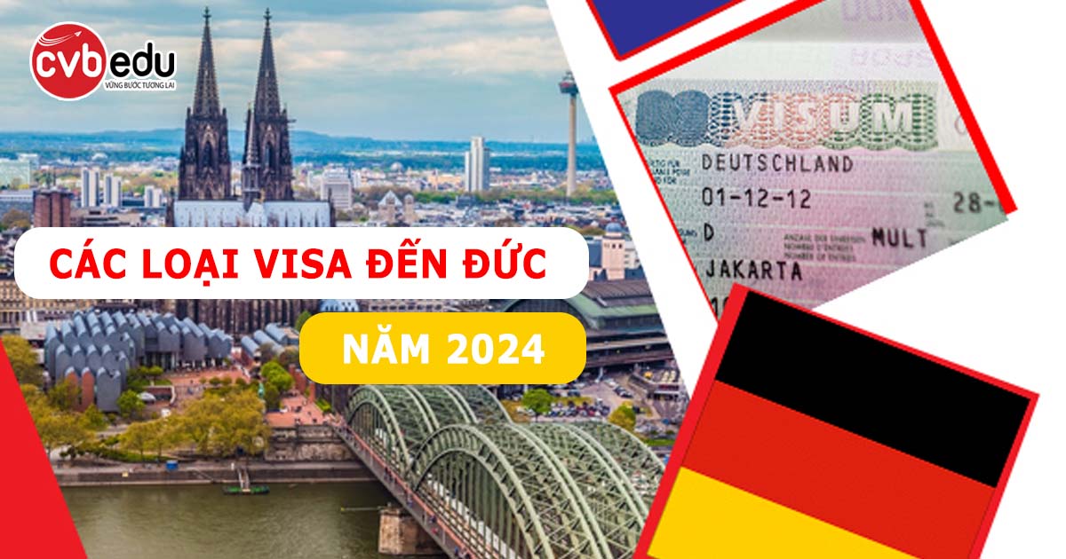 Tất tần tật các loại visa đến Đức năm 2024