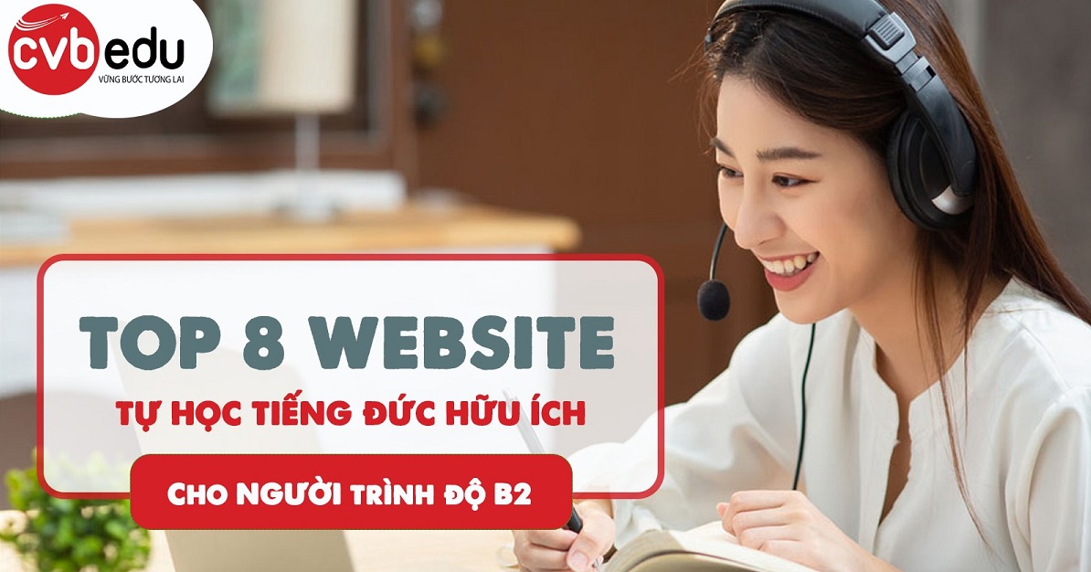 Mác bạn 8 website tự học tiếng Đức cho trình độ B2