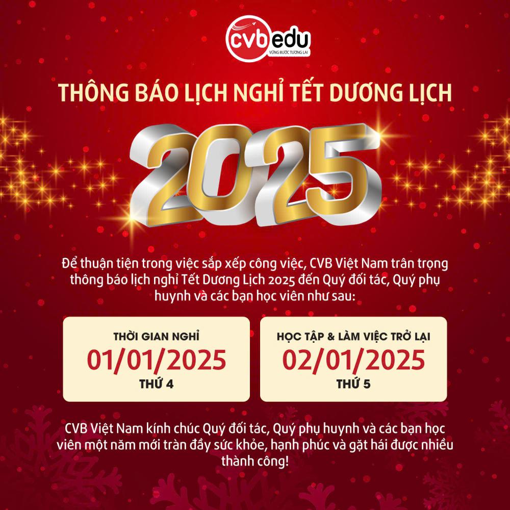 CVB Việt Nam - Thông báo lịch nghỉ Tết dương lịch 2025