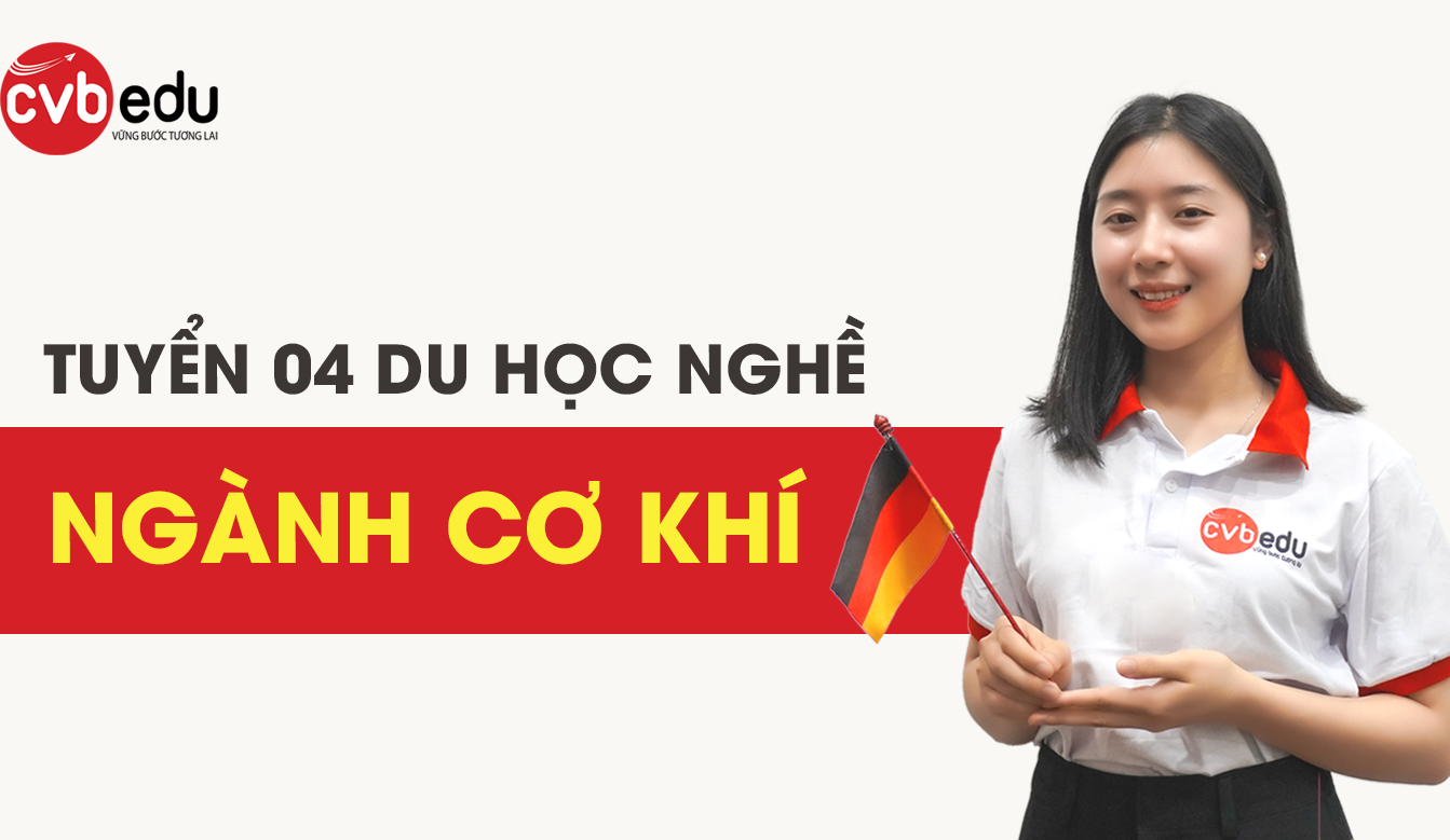 [HOT] Tuyển 04 du học nghề ngành cơ khí, liên hệ ngay