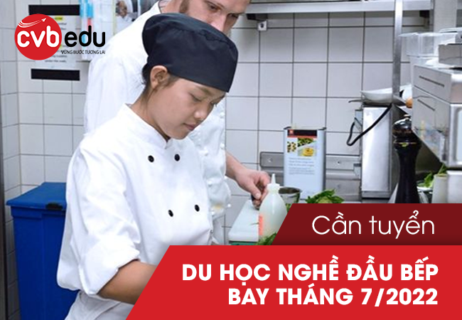 Tuyển vị trí du học nghề đầu bếp bay tháng 7/2022