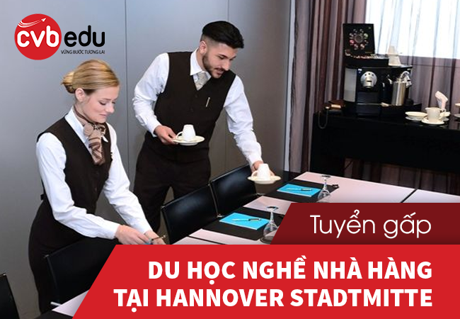 Hannover tuyển gấp du học nghề nhà hàng tại Hannover Stadtmitte